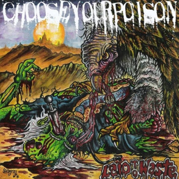 Choose Your Poison : Laid To Waste (CD, EP)